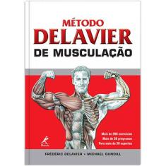 Livro - Método Delavier De Musculação
