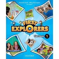 First Explorers 1 - Class Book - Oxford University Press - Elt