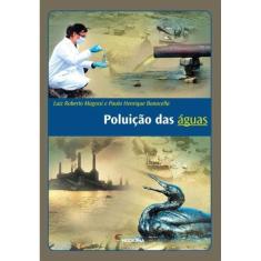 Poluicao das Aguas - 3Ed