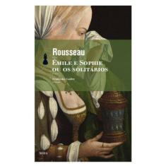 Emile E Sophie Ou Os Solitarios