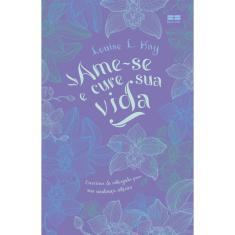 Ame-se e cure sua vida