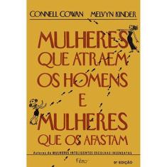 Livro - Mulheres que atraem os homens e mulheres que os afastam