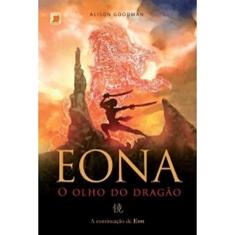 Eona: O olho do dragão (Vol. 2)