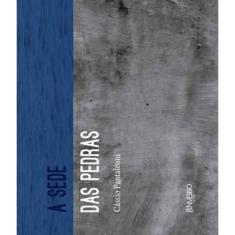 Livro Sede Das Pedras, A