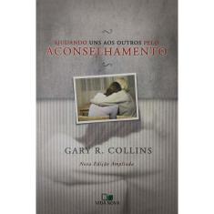 Ajudando Uns Aos Outros Pelo Aconselhamento