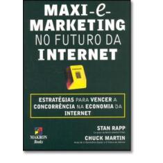 Maxi E Marketing No Futuro Da Internet - Pearson/Nacional