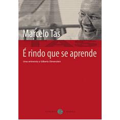 É rindo que se aprende: Uma entrevista a Gilberto Dimenstein