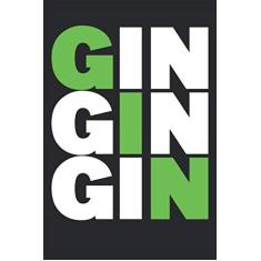 Gin Alkohol Spruch Party feiern saufen Getränk Notizbuch