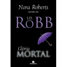Livro - Glória mortal (Vol. 2)