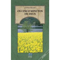 Os cinco minutos de Deus