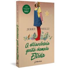 Livro - A extraordinária garota chamada Estrela