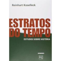 Estratos Do Tempo: Estudos Sobre Historia