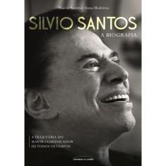 Silvio Santos - A Biografia