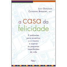 A casa da felicidade