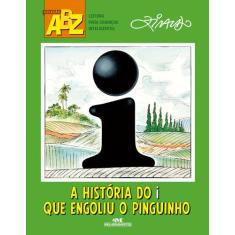 Livro - A História do I Que Engoliu o Pinguinho