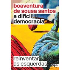 Livro - A difícil democracia