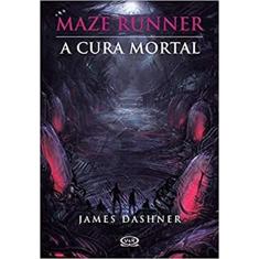 Maze Runner: a cura mortal