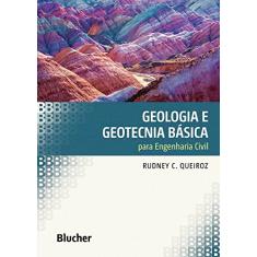 Geologia e Geotecnia Básica Para Engenharia Civil