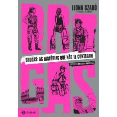 Livro - Drogas: as histórias que não te contaram