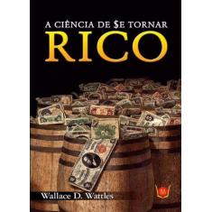 Ciência De Se Tornar Rico, A - Isis, 3