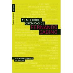 Livro - As Melhores Crônicas De Fernando Sabino (Edição De Bolso)