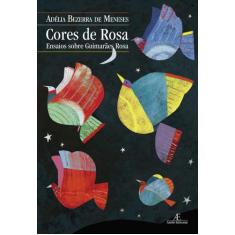 Livro - Cores De Rosa