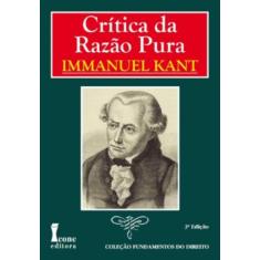 Livro Crítica Da Razão Pura - Icone Editora -