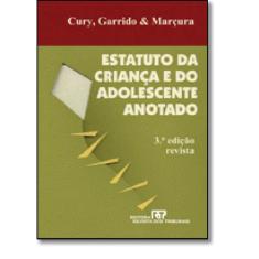 Estatuto da Criança e do Adolescente Anotado