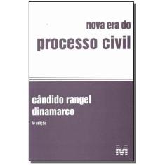 Livro - Nova era do processo civil - 4 ed./2013