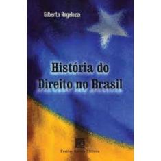 Historia Do Direito No Brasil