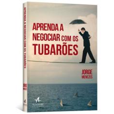 Livro - Aprenda a negociar com os tubarões