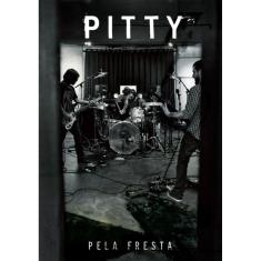 DVD Pitty – Pela Fresta