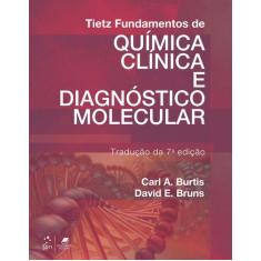 Livro - Tietz - Fundamentos De Química Clínica E Diagnóstico Molecular
