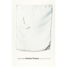 Livro - Trouxa frouxa