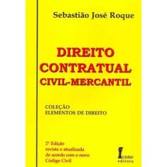 Direito Contratual Civil - Mercantil - 02Ed/03