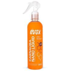 Carnaúba Nano Liquid Cera De Carnaúba Líquida 500Ml Evox