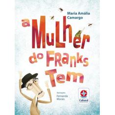 Livro - A mulher do Franks Tem