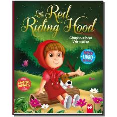 Little red riding hood / chapeuzinho vermelho
