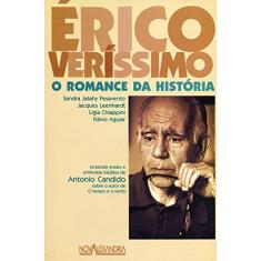 Erico Verissimo. O Romance Da Historia