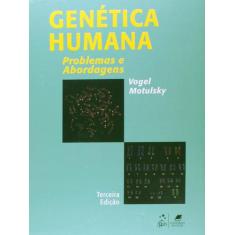 Livro - Genética Humana - Problemas e Abordagens