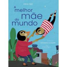 A Melhor Mãe Do Mundo