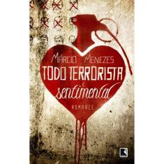 Todo Terrorista E Sentimental