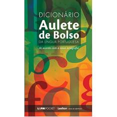 Dicionário Aulete de Bolso da Língua Portuguesa