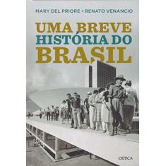 Uma breve história do Brasil: 2ª Edição