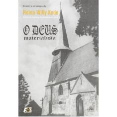 O Deus Materialista - Age, 3