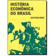 História Econômica Do Brasil - Brasiliense