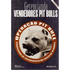 Gerenciando Vendedores Pit Bulls