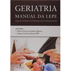 Geriatria - manual da lepe - MARTINARI