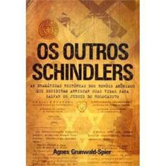 Livro - Os Outros Schindlers
