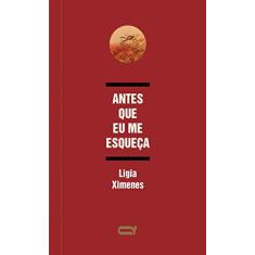 Antes que eu me esqueça